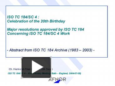 PPT – ISO TC 184SC 4 : Celebration of the 20th Birthday Major ...