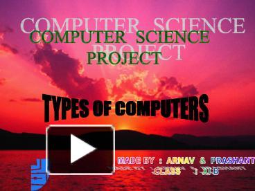 PPT – COMPUTER SCIENCE PowerPoint presentation | free to view - id ...