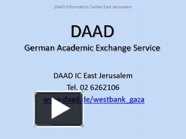 DAAD German Academic Exchange Service presentation | free to view