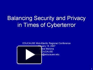 PPT – Balancing Security and Privacy in Times of Cyberterror PowerPoint ...