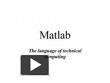 PPT – Matlab PowerPoint presentation | free to download - id: 14d076-MjA3Z