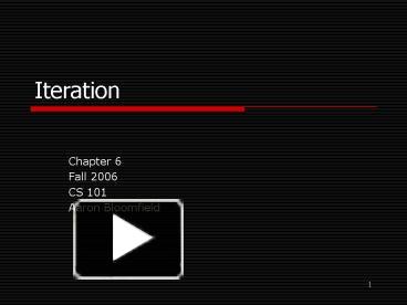 PPT – Iteration PowerPoint presentation | free to download - id: 14d3bf ...