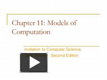 PPT – Chapter 11: Models of Computation PowerPoint presentation | free ...