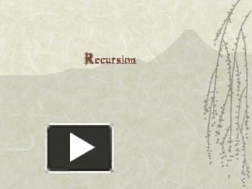 Recursion presentation | free to view