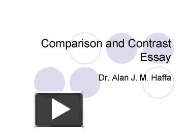Comparison and Contrast Essay presentation | free to view