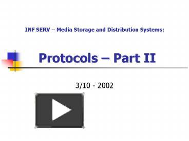 PPT – Protocols Part II PowerPoint presentation | free to view - id ...