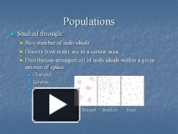 PPT – Populations PowerPoint presentation | free to view - id: 155f8b-OWU3Y