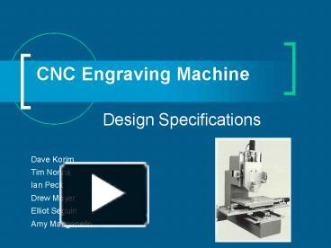 PPT – CNC Engraving Machine PowerPoint presentation | free to view - id ...