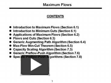 PPT – Maximum Flows PowerPoint presentation | free to view - id: 15adc9 ...