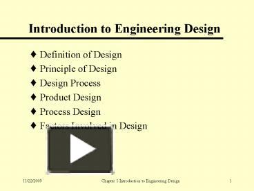 Introduction to Engineering Design presentation | free to view