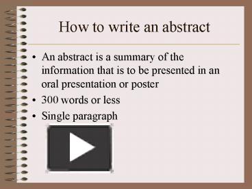 PPT – How to write an abstract PowerPoint presentation | free to view ...