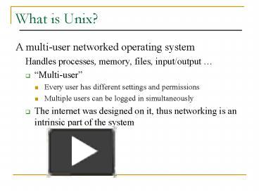 PPT – What is Unix PowerPoint presentation | free to view - id: 15c21e ...