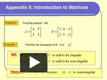 Appendix II: Introduction to Matrices presentation | free to download