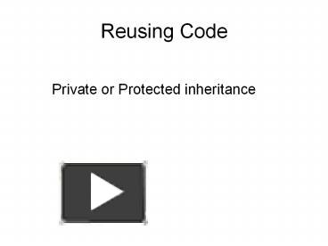 PPT – Reusing Code PowerPoint presentation | free to download - id ...