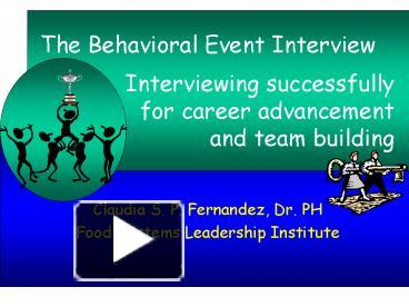 PPT – The Behavioral Event Interview PowerPoint presentation | free to ...