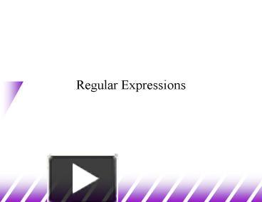 Regular Expressions presentation | free to view
