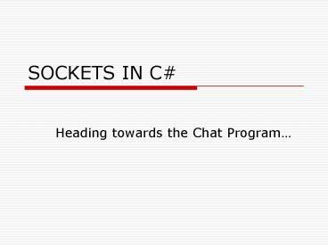 PPT – SOCKETS IN C PowerPoint presentation | free to view - id: 1658a4 ...