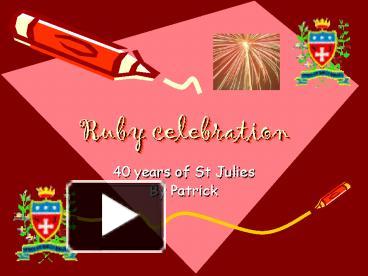 PPT – Ruby celebration PowerPoint presentation | free to view - id ...