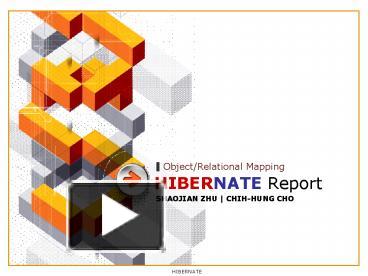 PPT – HIBERNATE Report PowerPoint presentation | free to view - id ...