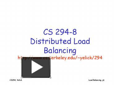 Load Balancing, p1 presentation | free to view