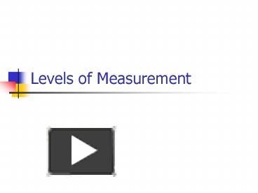 Levels of Measurement presentation | free to view
