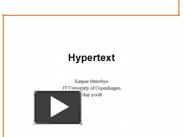 PPT – Hypertext PowerPoint presentation | free to view - id: 1706f5-ZDc1Z