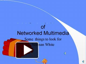 PPT – of Networked Multimedia PowerPoint presentation | free to view ...
