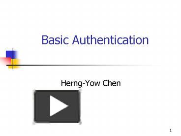 Basic Authentication presentation | free to view