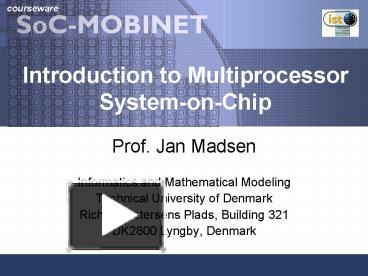 Introduction to Multiprocessor System-on-Chip presentation | free to ...