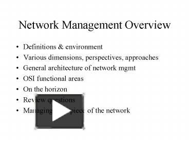 PPT – Network Management Overview PowerPoint presentation | free to ...