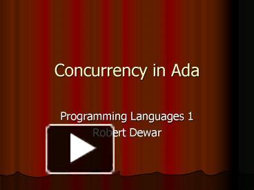 PPT – Concurrency in Ada PowerPoint presentation | free to view - id ...