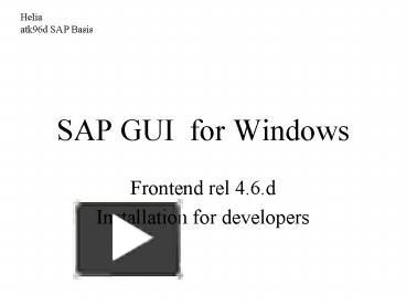 PPT – SAP GUI for Windows PowerPoint presentation | free to view - id ...