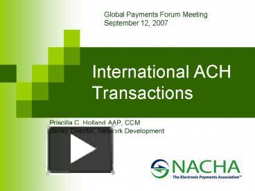 PPT – International ACH Transactions PowerPoint presentation | free to ...