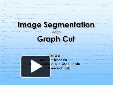 Image Segmentation with Graph Cut presentation | free to view