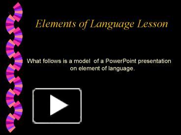 PPT – Elements of Language Lesson PowerPoint presentation | free to ...