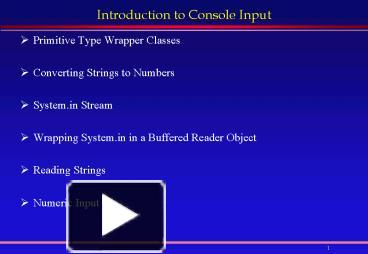 PPT – Introduction to Console Input PowerPoint presentation | free to ...