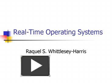 PPT – RealTime Operating Systems PowerPoint presentation | free to view ...