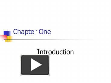 PPT – Chapter One PowerPoint presentation | free to view - id: 19d6d2-NWY3M