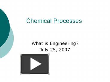 Chemical Processes presentation | free to download