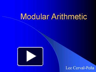 PPT – Modular Arithmetic PowerPoint presentation | free to view - id ...