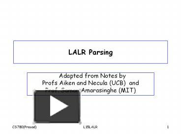 LALR Parsing presentation | free to view