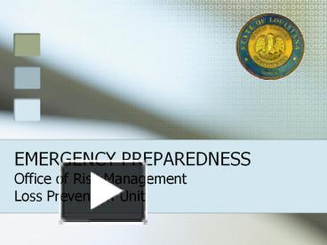 PPT – EMERGENCY PREPAREDNESS Office of Risk Management Loss Prevention ...