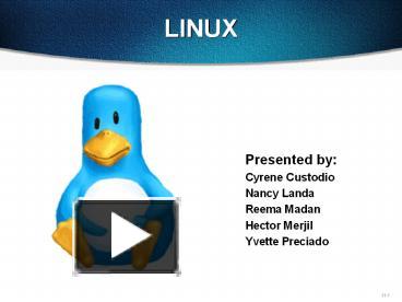 PPT – LINUX PowerPoint presentation | free to download - id: 1a9eb-MDQ0O