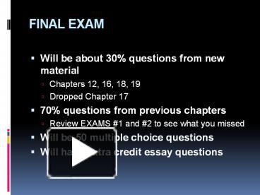 PPT – FINAL EXAM PowerPoint presentation | free to download - id: 1b22f ...