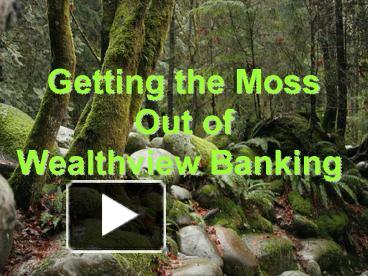 PPT – Getting the Moss PowerPoint presentation | free to view - id ...
