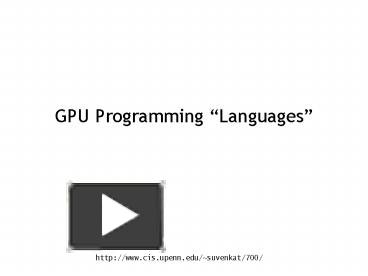 PPT – GPU Programming PowerPoint presentation | free to download - id ...