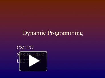 PPT – Dynamic Programming PowerPoint presentation | free to download ...