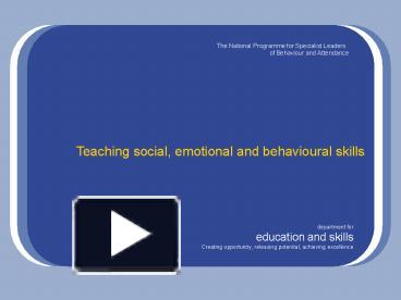 PPT – Teaching social, emotional and behavioural skills PowerPoint ...