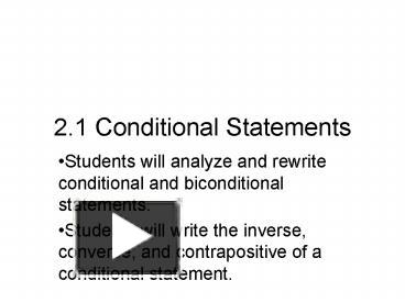 2'1 Conditional Statements presentation | free to view
