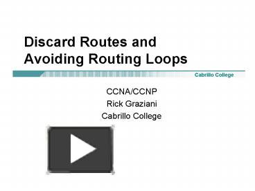 PPT – Discard Routes and Avoiding Routing Loops PowerPoint presentation ...